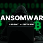 Ransomware, ransom and malware
